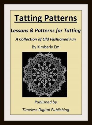 Book cover of Tatting Patterns: Lessons & Patterns for Tatting with Illustrations