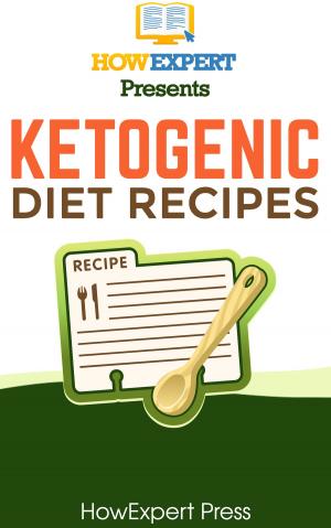 Cover of the book Ketogenic Diet Recipes by HowExpert