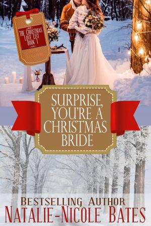 Cover of the book Surprise! You're a Christmas Bride by Amber Daulton