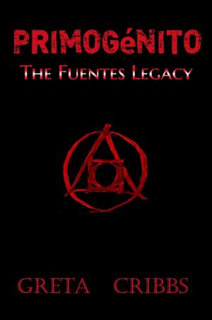 bigCover of the book Primogénito: The Fuentes Legacy by 