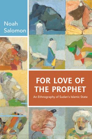 Cover of the book For Love of the Prophet by Jeff Nunokawa