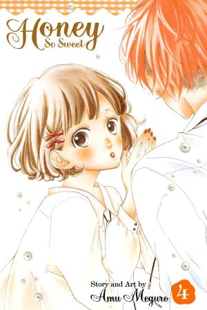 Cover of the book Honey So Sweet, Vol. 4 by Kaori Yuki