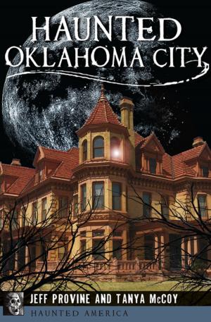 Cover of the book Haunted Oklahoma City by Blaine Pardoe, Victoria Hester