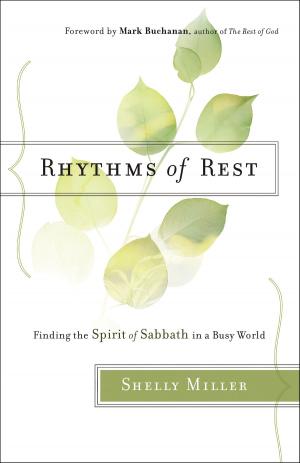 Cover of the book Rhythms of Rest by Kim Vogel Sawyer