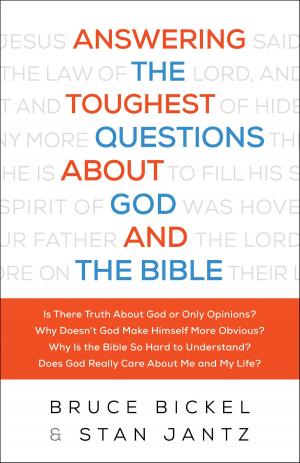 Book cover of Answering the Toughest Questions About God and the Bible