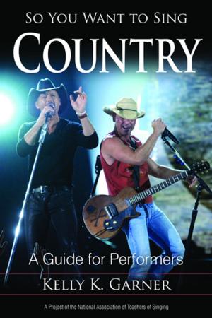 Cover of the book So You Want to Sing Country by Richard King