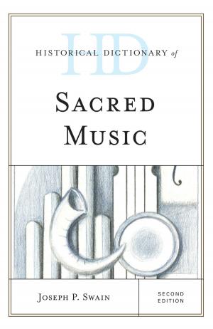 Cover of the book Historical Dictionary of Sacred Music by Masha Drach, Olga Ivanivna Kravtsova