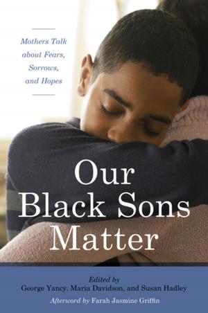 Cover of the book Our Black Sons Matter by Frederick H. Gonnerman