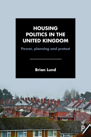 Cover of the book Housing politics in the United Kingdom by Kenny, Sue, Taylor, Marilyn