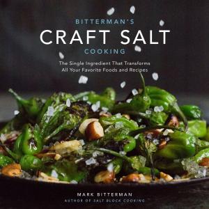 Cover of the book Bitterman's Craft Salt Cooking by Susan Nicholson