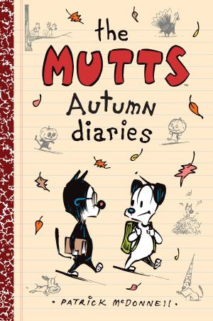 Cover of the book The Mutts Autumn Diaries by Richard Thompson