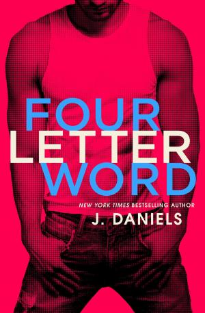 Cover of the book Four Letter Word by Maxine Kenneth, Maxine Kenneth