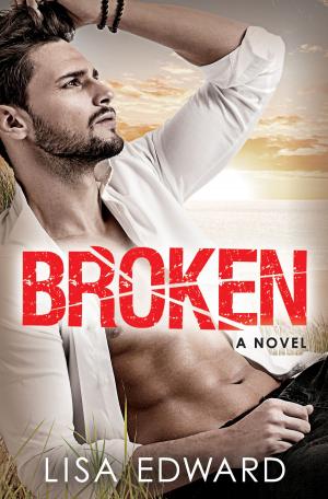 Cover of the book Broken by Lauren Layne