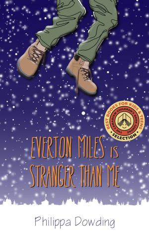 Cover of the book Everton Miles Is Stranger Than Me by Mary Beacock Fryer