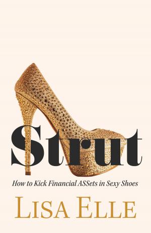 Cover of the book Strut by Eelkje VanderMeulen-Smart
