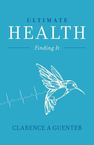 Cover of the book Ultimate Health by Marion C. Jensen