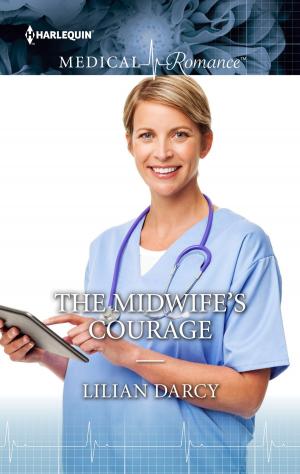 Cover of the book The Midwife's Courage by Carolyn Davidson