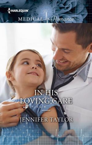 Cover of the book In His Loving Care by Megan Hart