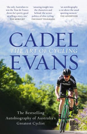 Cover of the book The Art of Cycling by Dylan Alcott