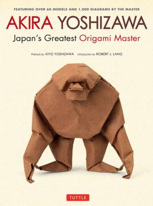 Cover of the book Akira Yoshizawa, Japan's Greatest Origami Master by Laura Armitage, Tina Cho