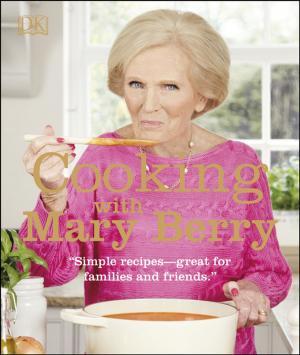 Cover of the book Cooking with Mary Berry by Angela England