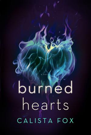 Cover of the book Burned Hearts by Erica Orloff, JoAnn Baker
