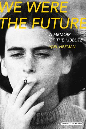 bigCover of the book We Were The Future by 