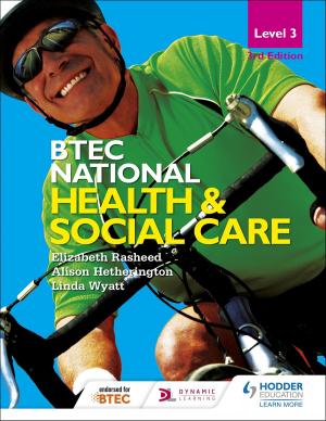 Book cover of BTEC National Level 3 Health and Social Care 3rd Edition