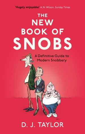 Cover of the book The New Book of Snobs by John Lewis-Stempel, Jock Haswell