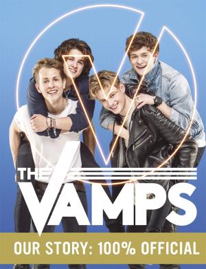 Book cover of The Vamps: Our Story
