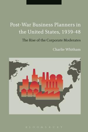 Cover of the book Post-War Business Planners in the United States, 1939-48 by Ashley Carter