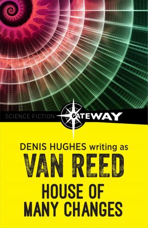 Cover of the book House of Many Changes by Henry Wade