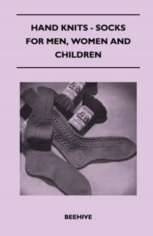 Cover of the book Hand Knits - Socks for Men, Women and Children by Captain Frederick Marryat