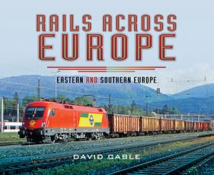 Cover of the book Rails Across Europe by James Falkner