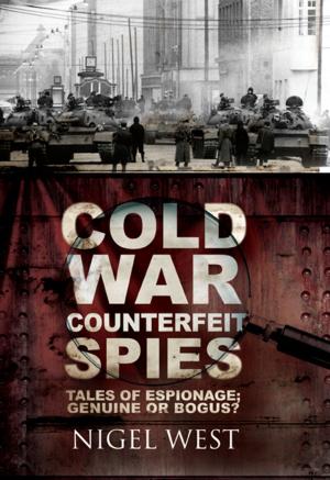 Cover of the book Cold War Counterfeit Spies by David  Sutherland