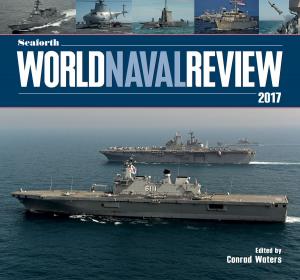 Cover of Seaforth World Naval Review 2017