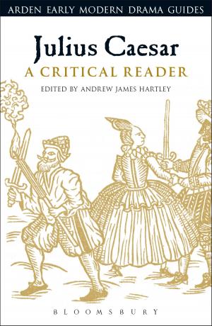 Cover of the book Julius Caesar: A Critical Reader by Prof. Laurie Maguire