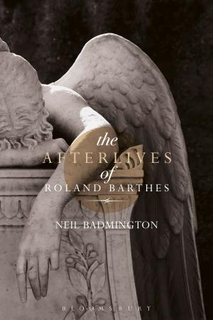 Cover of the book The Afterlives of Roland Barthes by Rajeev Saxena