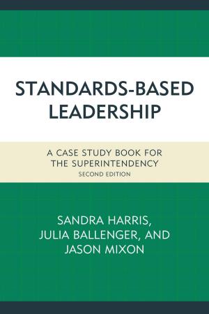 Cover of the book Standards-Based Leadership by R. Scott Decker