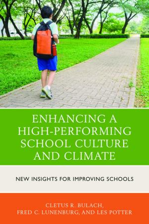 Cover of the book Enhancing a High-Performing School Culture and Climate by Lauren Porosoff