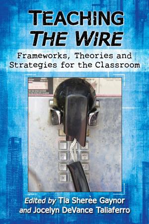 Cover of the book Teaching The Wire by Garry McGee