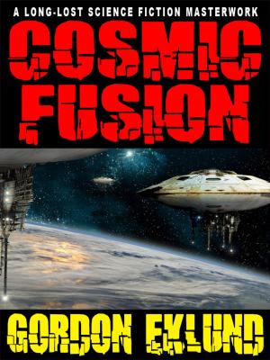 Cover of the book Cosmic Fusion by Elisabeth Sanxay Holding, Fletcher Flora, Thomas B. Dewey