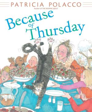 Cover of the book Because of Thursday by James J. Cramer