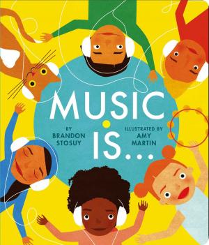 Cover of the book Music Is . . . by Poppy Green