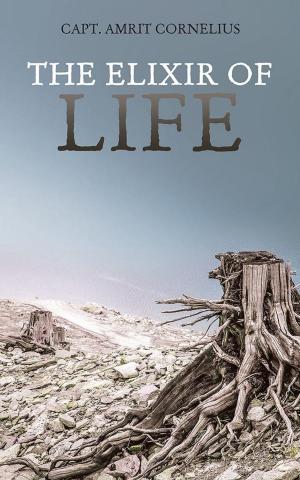 Cover of the book The Elixir of Life by Shreeshankar