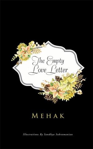 Cover of the book The Empty Love Letter by Dr. Abhilash Chembath