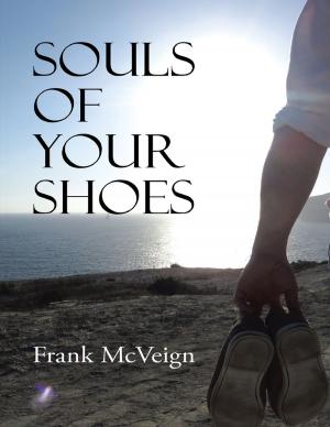 Cover of the book Souls of Your Shoes by Michael J. Devitt