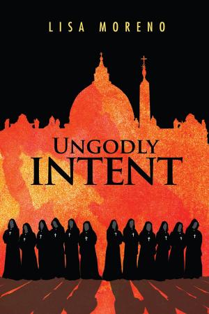 Cover of the book UNGODLY INTENT by J.J. Snow, Adam Burn