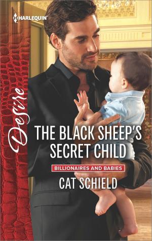 Cover of the book The Black Sheep's Secret Child by Miranda Lee, Anne McAllister, Hannah Bernard