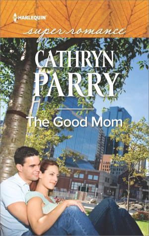 Cover of the book The Good Mom by Peggy Nicholson